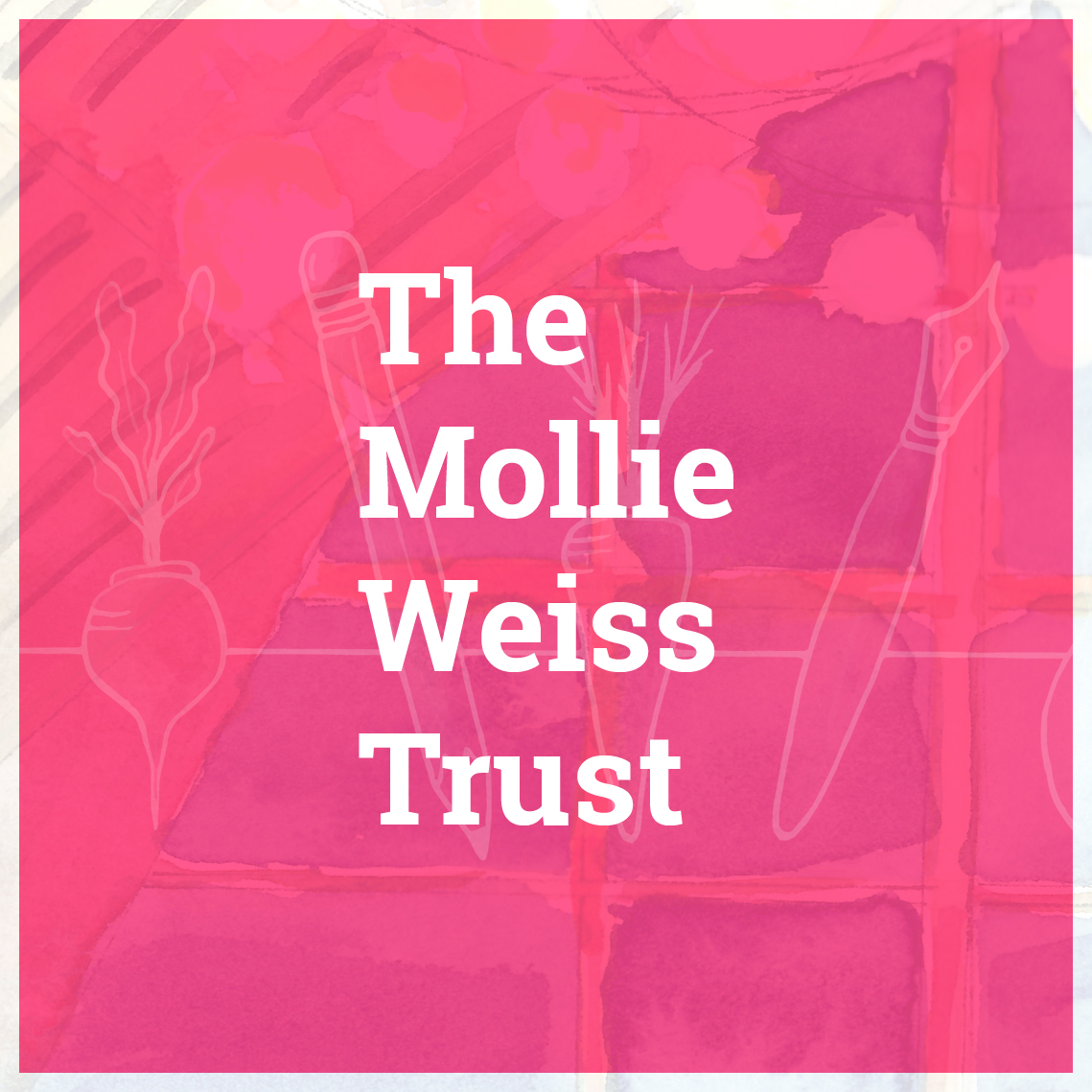 The Mollie Weiss Trust
